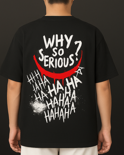 Black t-shirt with 'Why So Serious?' graphic on the back