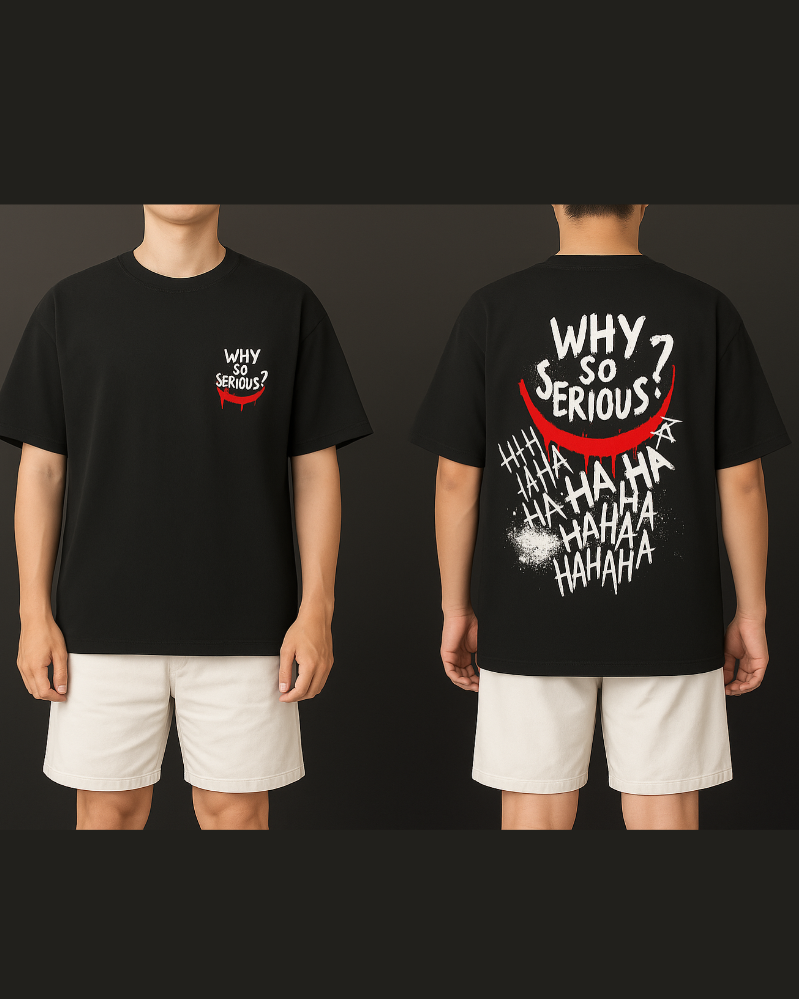 Black t-shirt with 'Why So Serious?' graphic on front and back